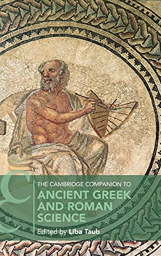 The Cambridge Companion to Ancient Greek and Roman Science - Click to Buy