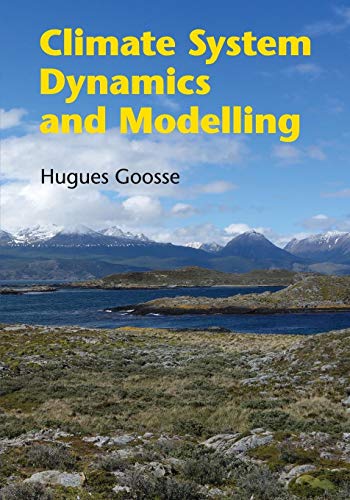 Climate System Dynamics and Modelling - Click to Buy