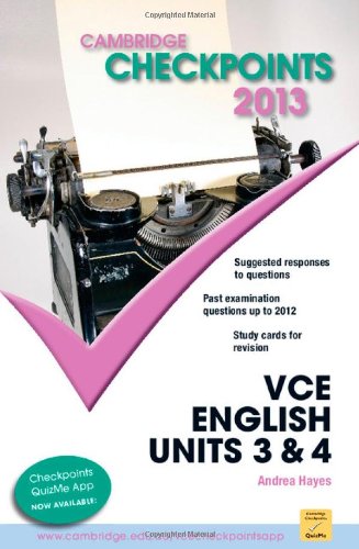 Cambridge Checkpoints VCE English Units 3 and 4 2013 - Click to Buy