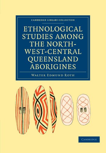 Ethnological Studies Among the North-West-Central Queensland Aborigines - Click to Buy