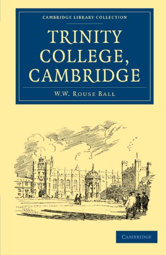 Trinity College, Cambridge (Cambridge Library Collection) - Click to Buy