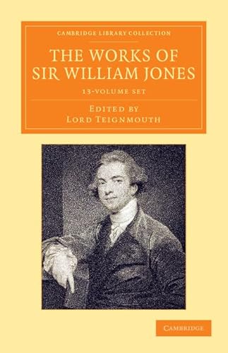 The Works of Sir William Jones 13 Volume Set: With the Life of the Author by Lord Teignmouth - Click to Buy
