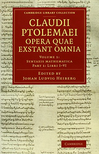 Claudii Ptolemaei opera quae exstant omnia 2 Volume Set (Cambridge Library Collection - Classics) - Click to Buy