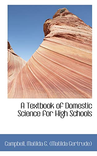 A Textbook of Domestic Science for High Schools - Click to Buy
