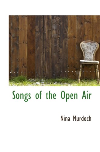 Songs of the Open Air - Click to Buy