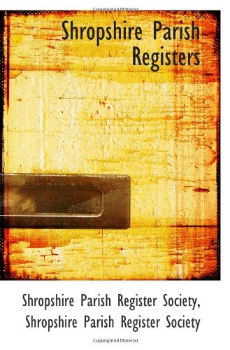 Shropshire Parish Registers - Click to Buy