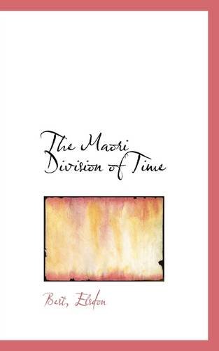 The Maori Division of Time - Click to Buy
