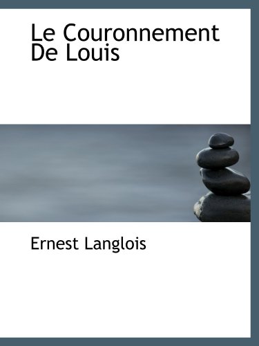 Le Couronnement De Louis - Click to Buy