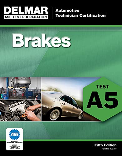 ASE Test Preparation - A5 Brakes (Delmar ASE Test Preparation Series) - Click to Buy