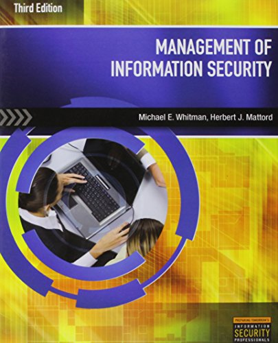 Bundle: Management of Information Security, 3rd Edition + Readings & Cases in Information Security: Law & Ethics - Click to Buy