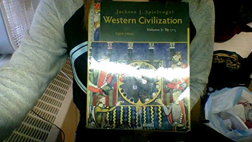 Western Civilization: Volume I: To 1715