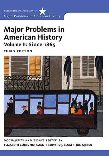 Major Problems in American History, Volume II - Click to Buy