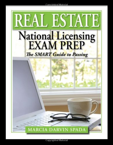 Real Estate National Licensing Exam Prep: The Smart Guide to Passing - Click to Buy