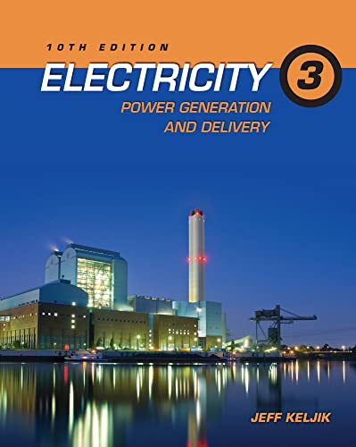 Electricity 3: Power Generation and Delivery - Click to Buy