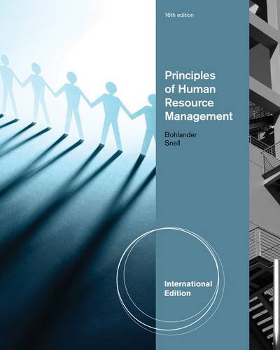 Principles of Human Resource Management. by Scott Snell, George Bohlander - Click to Buy