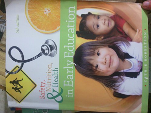 Safety, Nutrition, & Health in Early Education - Click to Buy