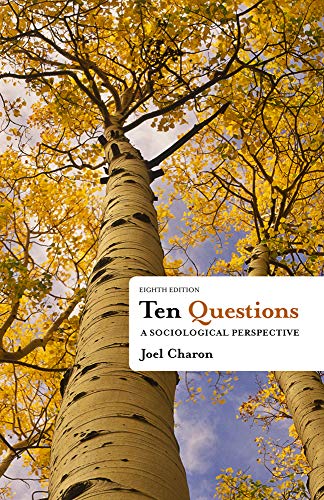 Ten Questions: A Sociological Perspective - Click to Buy