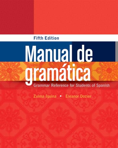 Manual de gramatica: Grammar Reference for Students of Spanish - Click to Buy