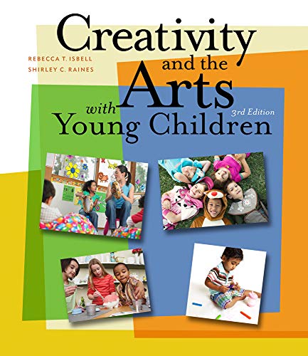 Creativity and the Arts with Young Children - Click to Buy