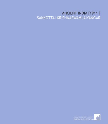 Ancient India [1911 ] - Click to Buy