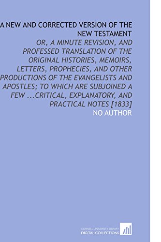 A New and Corrected Version of the New Testament - Click to Buy
