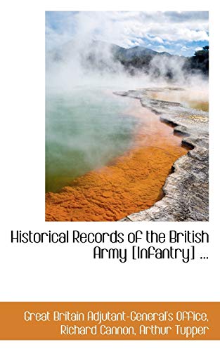 Historical Records of the British Army [Infantry] - Click to Buy