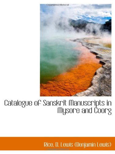 Catalogue of Sanskrit Manuscripts in Mysore and Coorg - Click to Buy
