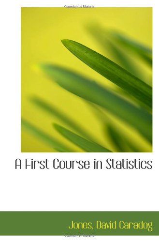 A First Course in Statistics - Click to Buy