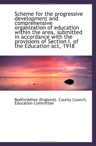 Scheme for the progressive development and comprehensive organization of education within the area, - Click to Buy