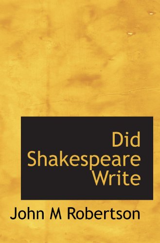 Did Shakespeare Write