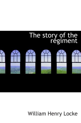The story of the regiment - Click to Buy