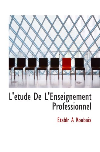 L'etude De L'Enseignement Professionnel (French Edition) - Click to Buy