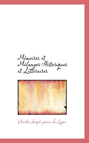 M Moires Et Melanges Historiques Et Litt Raires - Click to Buy