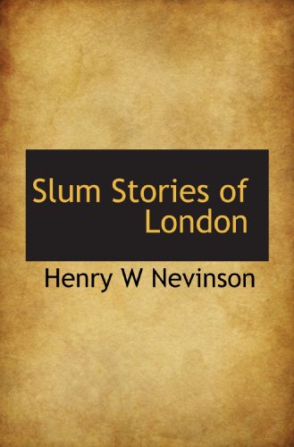 Slum Stories of London