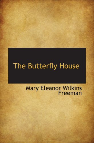 The Butterfly House - Click to Buy