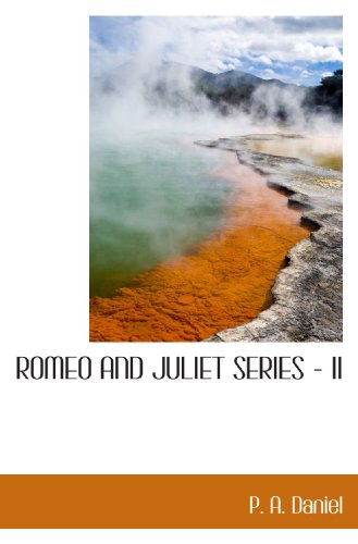 ROMEO AND JULIET SERIES - II - Click to Buy