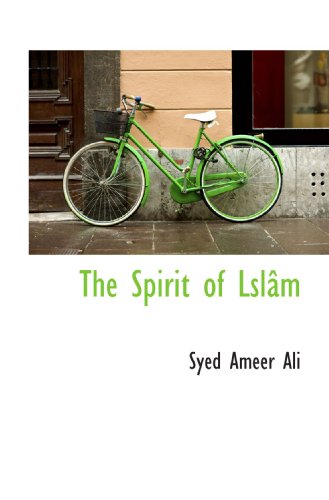 The Spirit of Lslâm