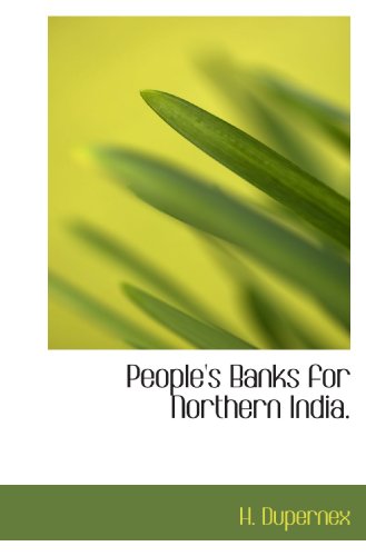 People's Banks for Northern India. - Click to Buy