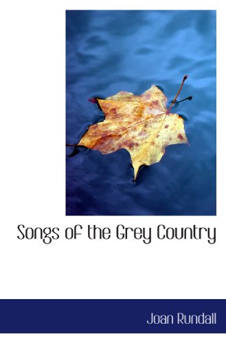 Songs of the Grey Country - Click to Buy