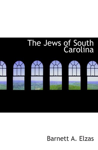 The Jews of South Carolina - Click to Buy
