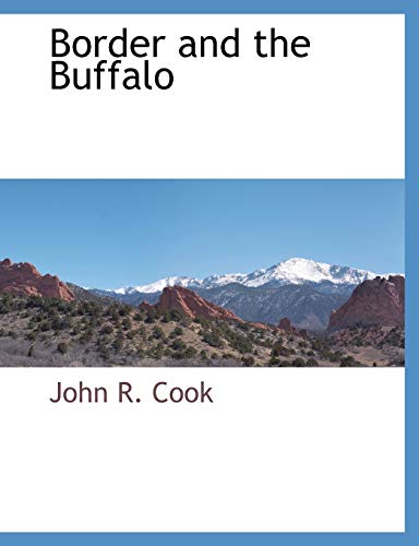 Border and the Buffalo