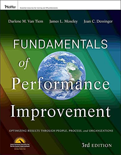 Fundamentals of Performance Improvement: Optimizing Results through People, Process, and Organizations - Click to Buy