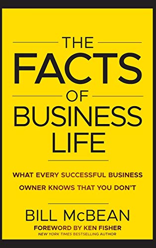 The Facts of Business Life: What Every Successful Business Owner Knows that You Dont - Click to Buy