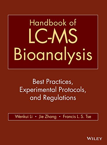 Handbook of LC-MS Bioanalysis: Best Practices, Experimental Protocols, and Regulations - Click to Buy