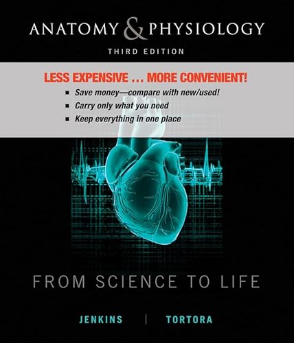 Anatomy and Physiology: From Science to Life 3e Binder Ready Version + WileyPLUS Registration Card - Click to Buy