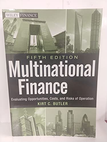Multinational Finance: Evaluating Opportunities, Costs, and Risks of Operations - Click to Buy