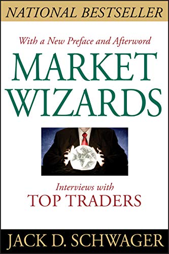 Market Wizards: Interviews with Top Traders (Updated) - Click to Buy