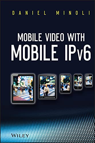Mobile Video with Mobile IPv6 - Click to Buy