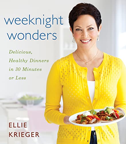 Weeknight Wonders: Delicious, Healthy Dinners in 30 Minutes or Less - Click to Buy