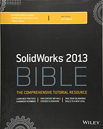SolidWorks Bible 2013 - Click to Buy